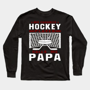 My Favorite Hockey Player Papa Grandchild Text Long Sleeve T-Shirt